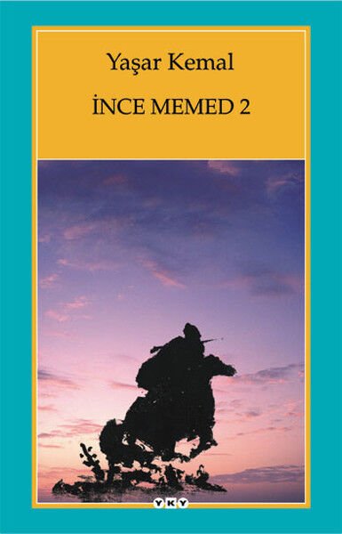 İnce Memed 2 -yaşar kemal