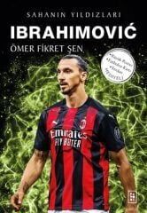 Ibrahimovic Sahanın Yıldızları Kart + Poster