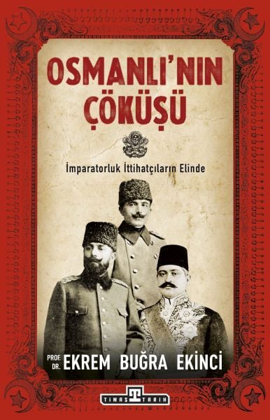 Osmanlının Çöküşü