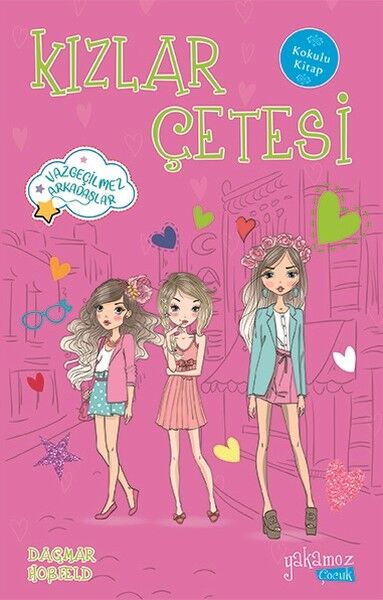 Kızlar Çetesi 4 Vazgeçilmez Arkadaşlar-Dagmar Hobfeld