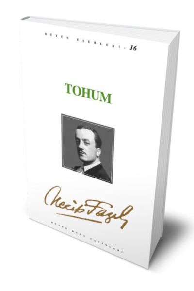 Tohum-necip fazıl kısakürek