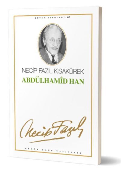 Abdulhamid Han Tiyatro Eserleri 11-necip fazıl kısakürek