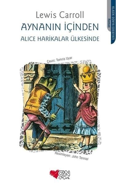 Alice Harikalar Ülkesinde Aynanın İçinden
