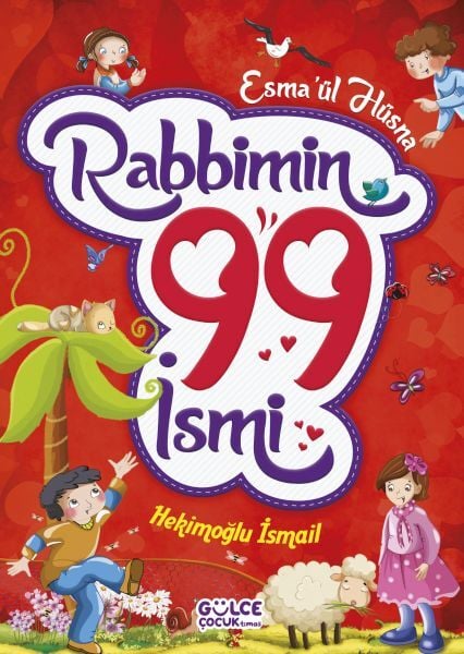 Rabbimin 99 İsmi - Esmaül Hüsna (Fleksi Cilt)