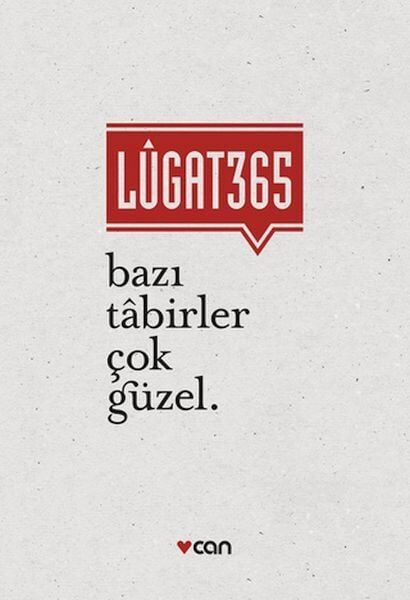 Lugat 365 Bazı Tabirler Çok Güzel