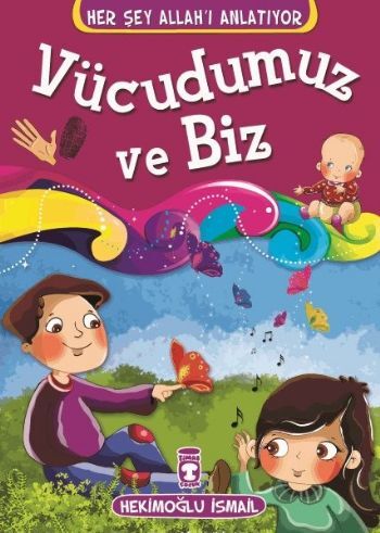 Vücudumuz ve Biz - Her Şey Allahı Anlatıyor