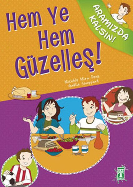 Hem Ye Hem Güzelleş - Aramızda Kalsın