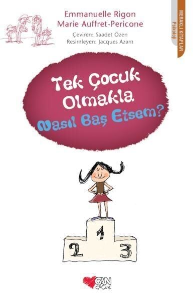 Tek Çocuk Olmakla Nasıl Baş Etsem