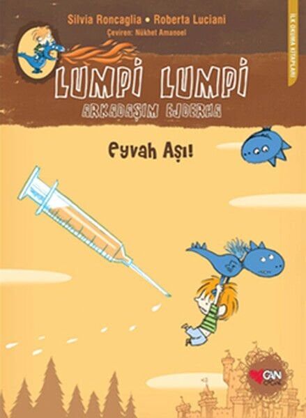 Lumpi Lumpi Arkadaşım Ejderha Eyvah Aşı