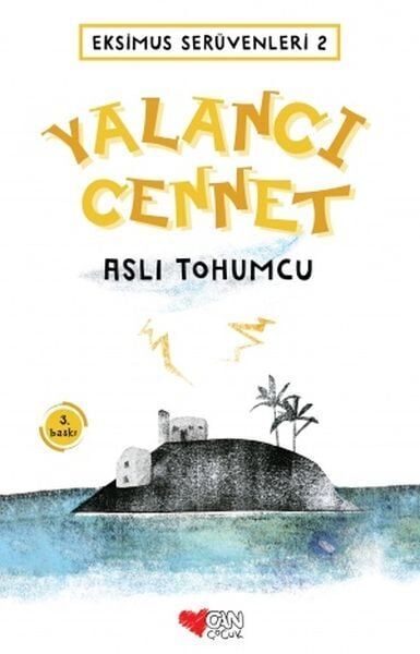 Eksimus Serüvenleri 2 Yalancı Cennet