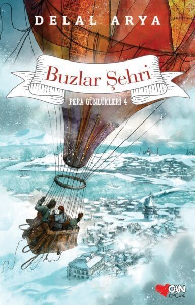 Pera Günlükleri 04 Buzlar Şehri