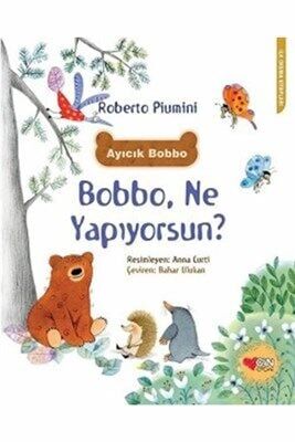 Ayıcık Bobbo Bobbo Ne Yapıyorsun