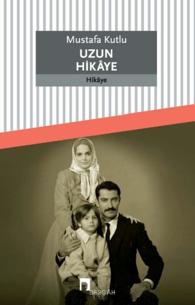 Uzun Hikaye Mustafa Kutlu