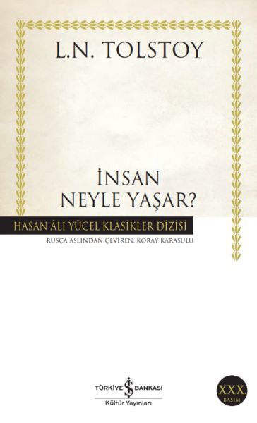 İnsan Neyle Yaşar Hasan Ali Yücel Klasikleri