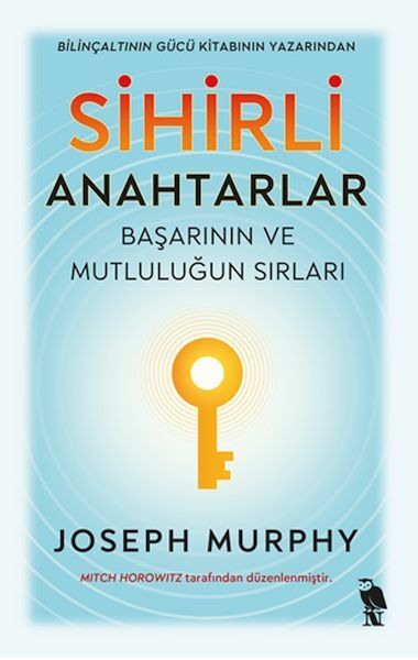 Sihirli Anahtarlar -Joseph Murphy