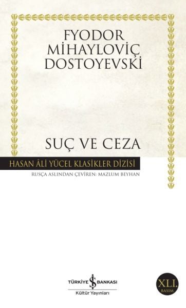 Suç ve Ceza Hasan Ali Yücel Klasikleri-Fyodor Mihayloviç Dostoyevski