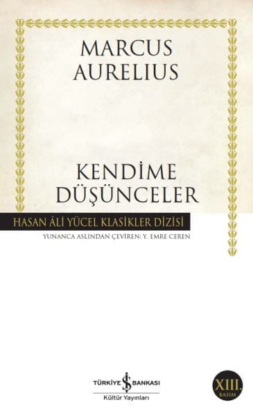 Kendime Düşünceler Hasan Ali Yücel Klasikleri-Marcus Aurelius