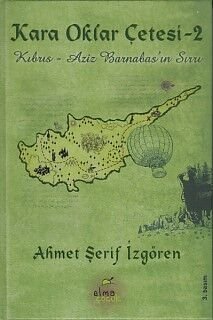 Kara Oklar Çetesi 2 Kıbrıs Aziz Barnabas'ın Sırrı Ciltli