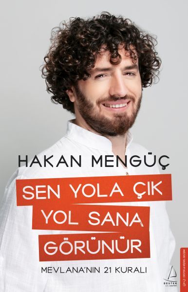 Sen Yola Çık Yol Sana Görünür-hakan mengüç