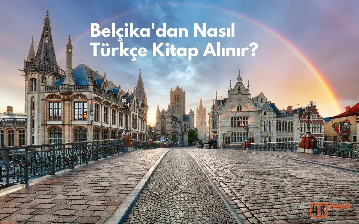 Belçika'dan Nasıl Türkçe Kitap Alınır?