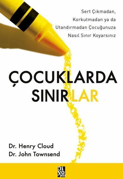 Çocuklarda Sınırlar-Henry Cloud, John Townsend