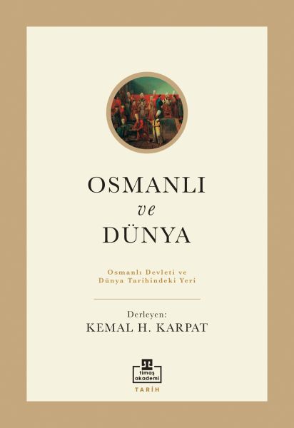 Ottoman And The World