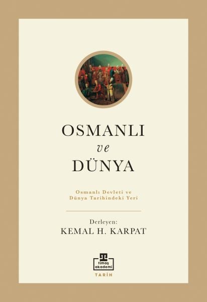 Ottoman And The World