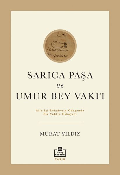 Sarıca Pasha and Umur Bey Foundation