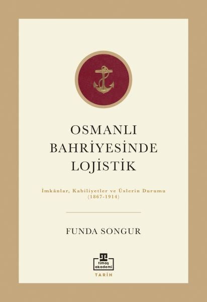 Logistics in the Ottoman Navy