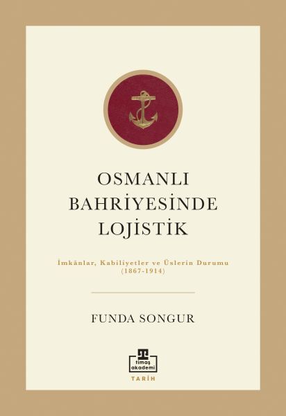 Logistics in the Ottoman Navy