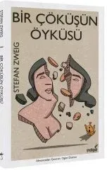 Bir Çöküşün Öyküsü  Stefan Zweig