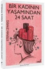 Bir Kadının Yaşamından 24 Saat  Stefan Zweig