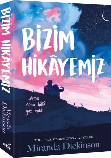 Bizim Hikayemiz   Miranda Dickinson