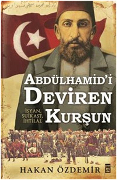Die Kugel, die Abdulhamid stürzte
