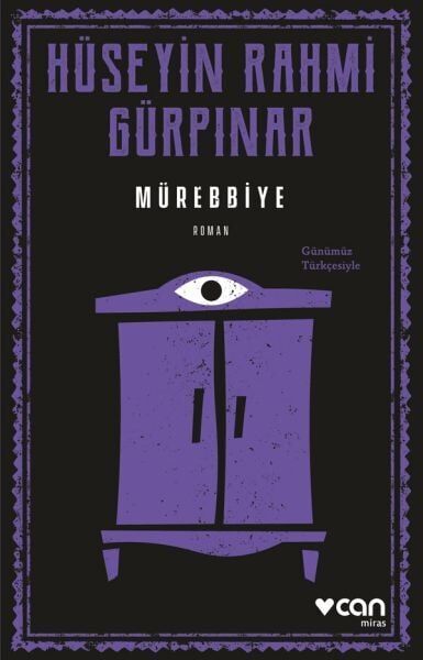 Mürebbiye Günümüz Türkçesiyle