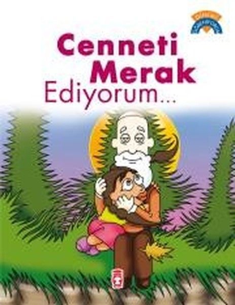 Cenneti Merak Ediyorum - Dinimi Öğreniyorum-Çiğdem Özmen
