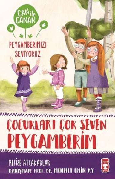 My Prophet Who Loved Children - Can and Canan We Love Our Prophet 2