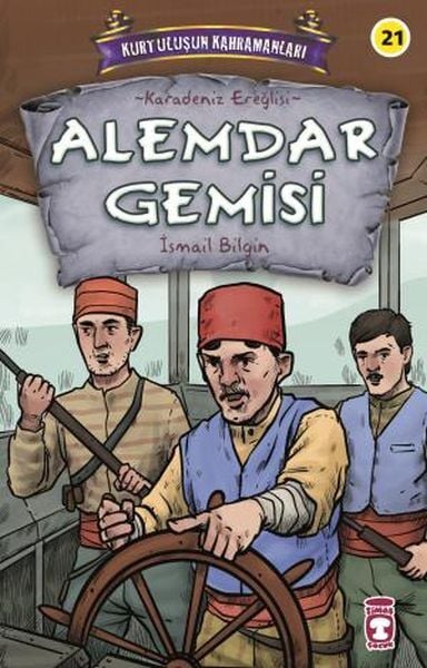 Alemdar-Schiff – Heroes of Liberation 3