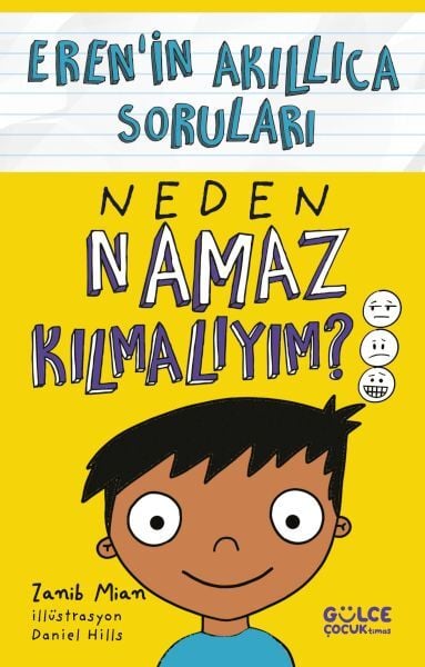 Neden Namaz Kılmalıyım - Erenin Akıllıca Soruları