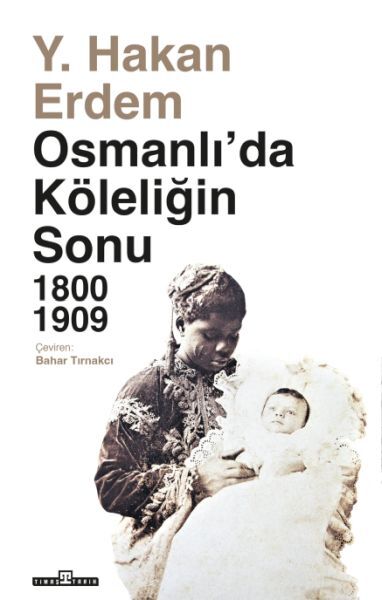 The End of Slavery in the Ottoman Empire