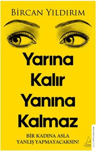 Yarına Kalır Yanına Kalmaz-Bircan Yıldırım