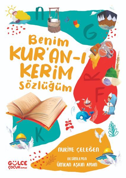 Benim Kuranı Kerim Sözlüğüm (Fleksi Cilt)