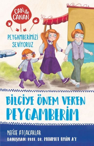 My Prophet Who Cares About Knowledge - We Love Our Prophet Can and Canan 2