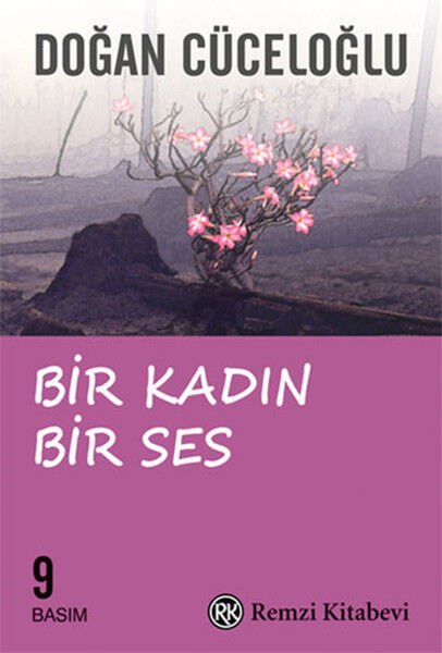 Bir Kadın Bir Ses-Doğan Cüceloğlu