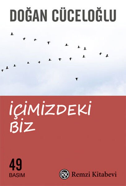 İçimizdeki Biz-Doğan Cüceloğlu