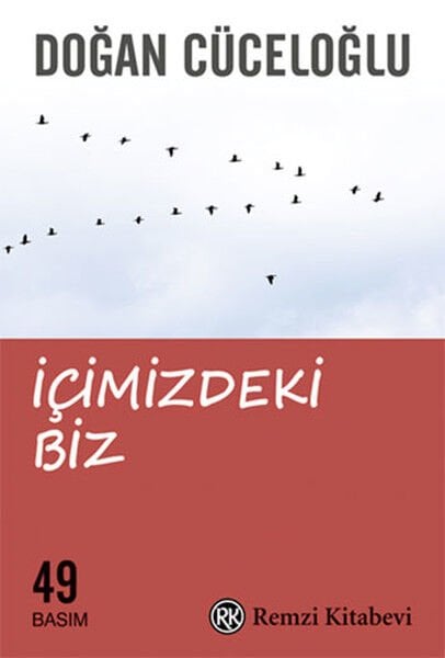 İçimizdeki Biz-Doğan Cüceloğlu