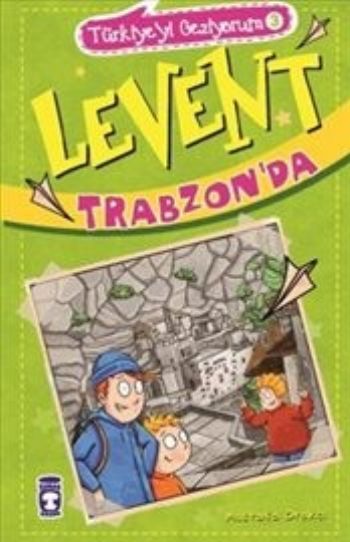 Levent Trabzonda - Türkiyeyi Geziyorum 3