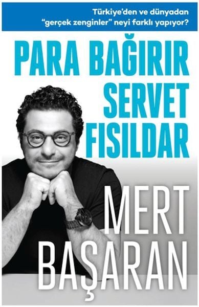 Para Bağırır Servet Fısıldar-Mert Başaran