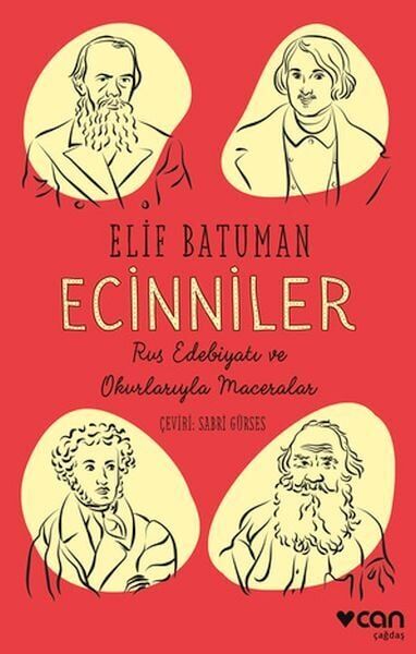 Ecinniler Rus Edebiyatı ve Okurlarıyla Maceralar