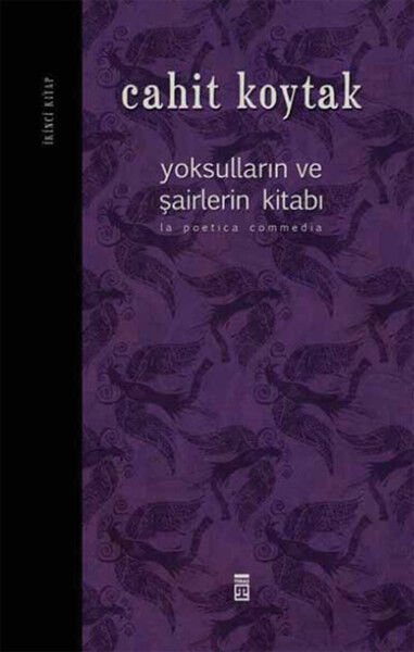 Yoksulların ve Şairlerin Kitabı II (Ciltli)